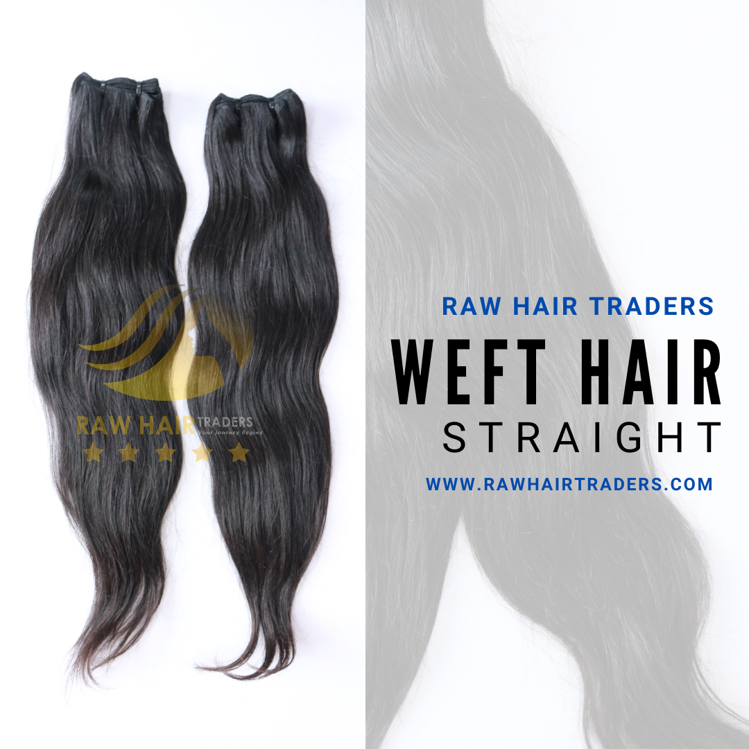 Raw Straight Weft Hair at Raw Hair Traders